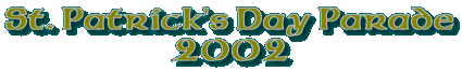 2002 St. Patrick's Day Parade Banner