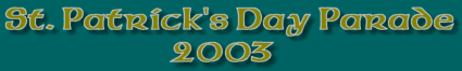 2003 St. Patrick's Day Parade Banner
